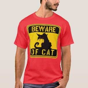 T-shirt AVERTISSEMENT ATTENTION DE CAT fou chat drôle prop
