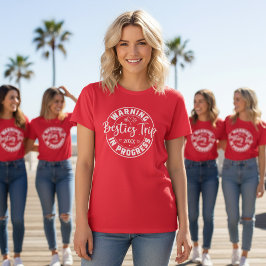 T-shirt Avertissement Besties Voyage en cours Blanc sur ro