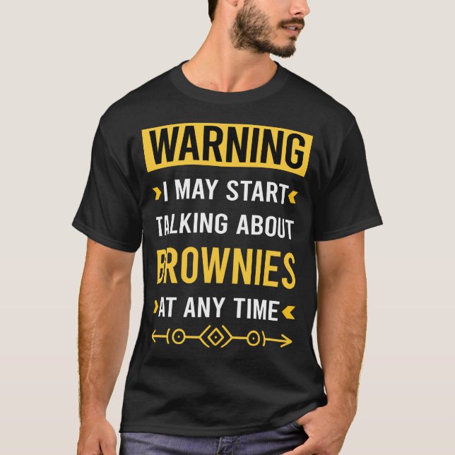 T-shirt Avertissement Brownie Brownies (Devant)