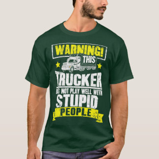 T-shirt Avertissement ce ne joue pas bien avec les gens st