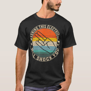 T-shirt Avertissement Cet Électricien Peut Vous Choquer Li