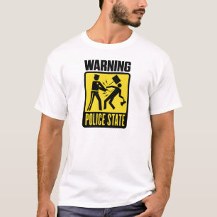 T-shirt Avertissement : Chemise d'état policier