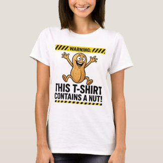 T-shirt Avertissement : Contient un Écrou - Dessin Animé d