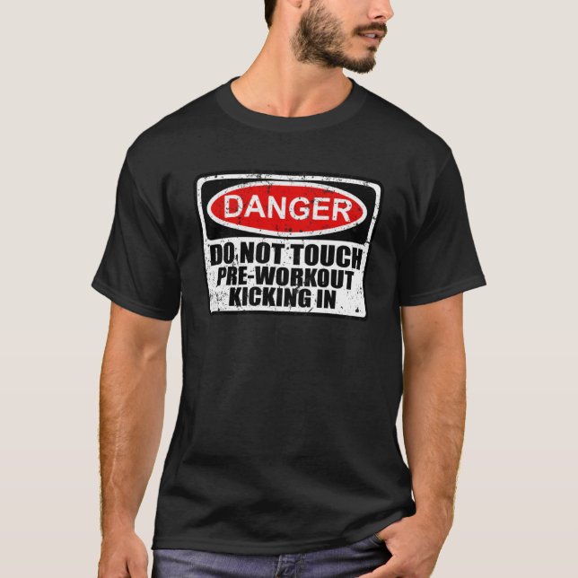 T-shirt Avertissement Danger Signer Pré-Entraînement Se Dé (Devant)