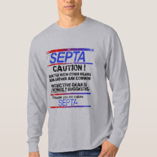 T-shirt Avertissement de bataille de SEPTA !