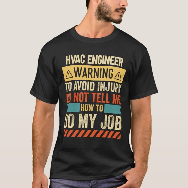 T-shirt Avertissement de l'ingénieur HVAC (Devant)