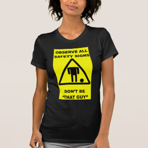 T-shirt Avertissement de signe de sécurité