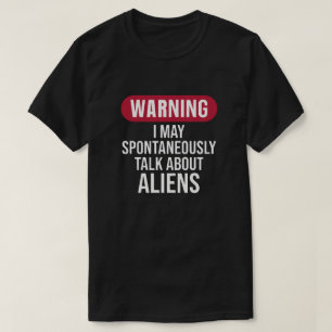 T-shirt Avertissement drôle Je peux parler spontanément d'