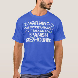 T-shirt Avertissement espagnol Greyhound