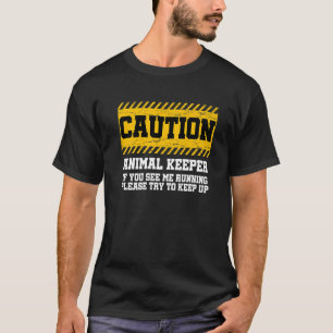 T-shirt Avertissement Gardien D'Animal Si Vous Me Voyez Ex
