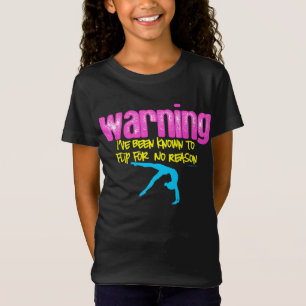 T-Shirt Avertissement : J'ai été connu pour renverser po