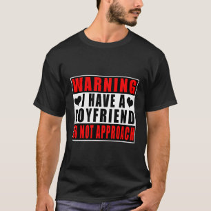 T-shirt Avertissement J'Ai Un Ami Ne Pas Approche