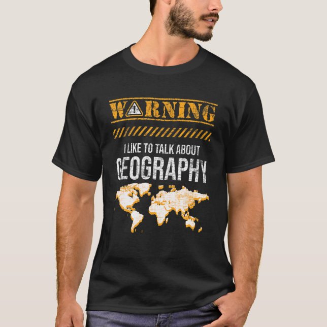 T-shirt Avertissement J'Aimerais Parler De Géographie - Ca (Devant)