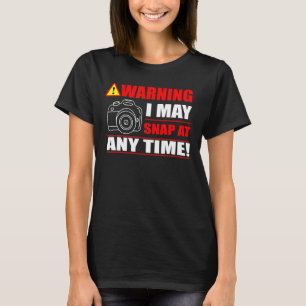 T-shirt Avertissement Je Peux M'Attaquer À Tout Moment Pho