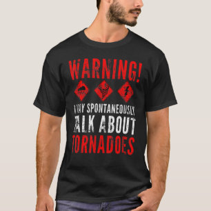 T-shirt Avertissement Je Peux Parler Spontanément De Torna