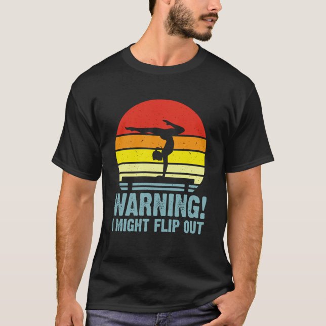 T-shirt Avertissement Je Pourrais Retourner 2 (Devant)