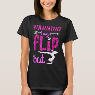 T-shirt Avertissement Je Pourrais Retourner Drôle Gymnas C