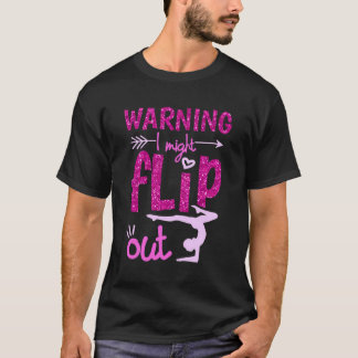 T-shirt Avertissement Je Pourrais Retourner Drôle Gymnas C