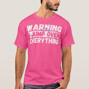 T-shirt Avertissement Je Saute Tout Parcours Libre Parkour