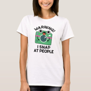 T-shirt Avertissement Je Shap Sur Les Gens Drôle Caméra Pu