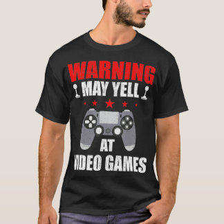 T-shirt Avertissement mai hurler à Jeux Vidéo Jouer