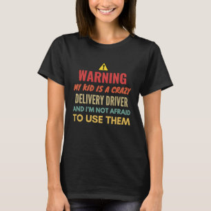 T-shirt Avertissement Mon Enfant Est Un Conducteur De Livr