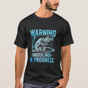 T-shirt Avertissement Noodling En Cours Noodler Poisson-ch