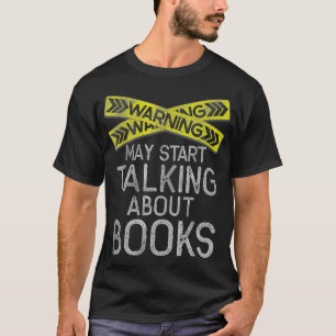 T-shirt Avertissement Peut Commencer À Parler De Livres Dr
