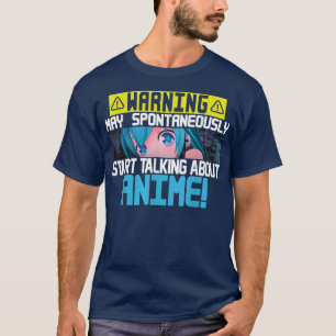 T-shirt Avertissement Peut Commencer Spontanément À Parler