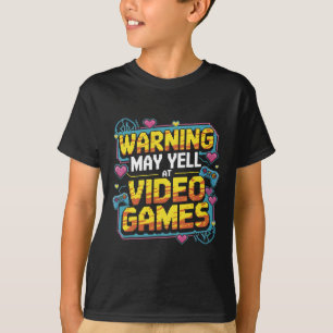 T-shirt Avertissement Peut Crier Contre Les Jeux Vidéo Drô