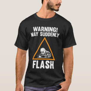 T-shirt avertissement peut soudainement clignoter la soudu