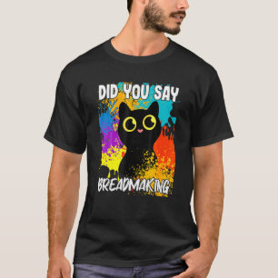 T-shirt Avez-vous dit Black Cat de boulangerie