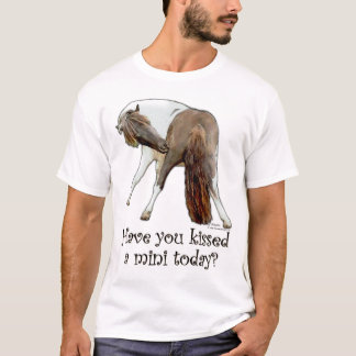 T-shirt Avez-vous embrassé un cheval miniature aujourd'hui