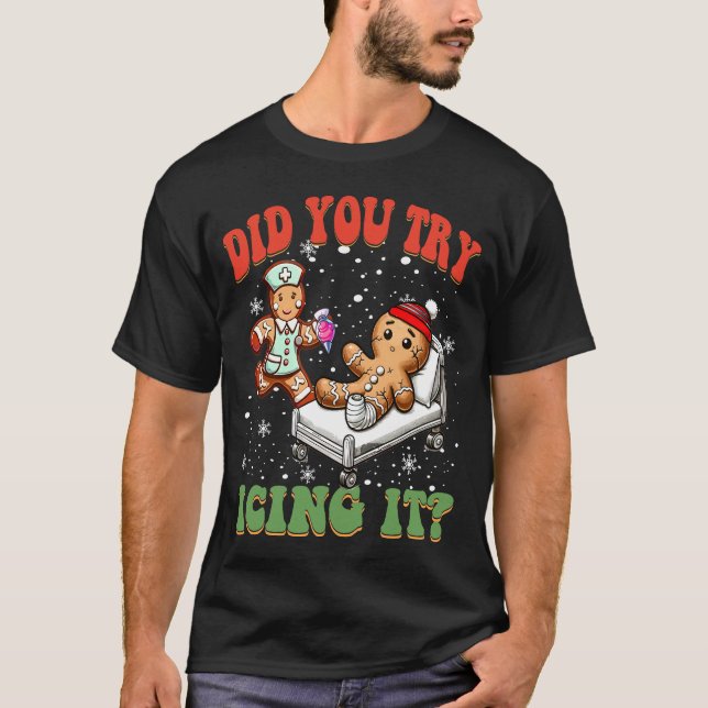T-shirt Avez-Vous Essayé De Faire Du Glace C'Est Drôle L'E (Devant)