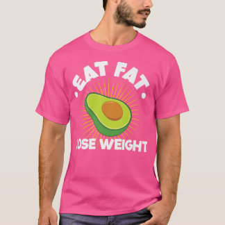 T-shirt Avocado Et Keto Diet