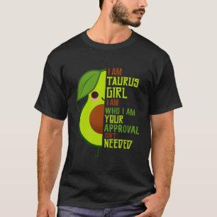 T-shirt Avocado Girl Taurus Né en avril ou mai reine Veg