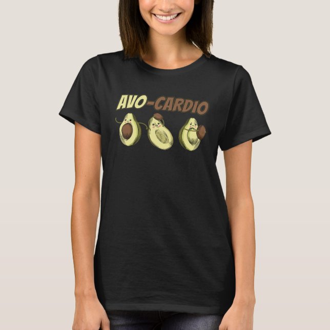 T-shirt Avocado Graphic Avo Cardio for a Avacardio Workout (Devant)