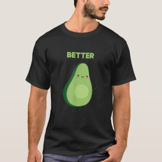 T-shirt Avocado Mieux Couple Couple Mieux Correspondant Va