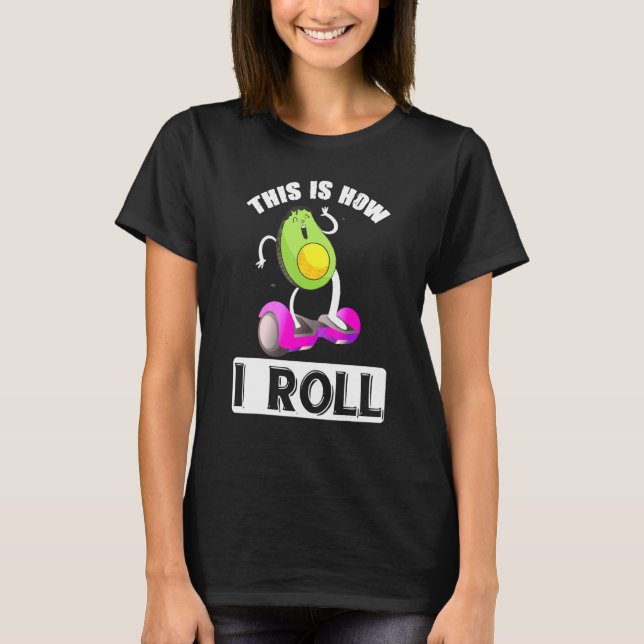 T-shirt Avocado sur une roue Hoverboard Electric Skateboar (Devant)