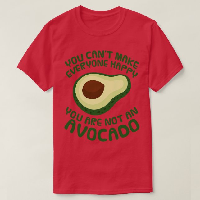T-shirt Avocado Vous n'êtes pas un avocat (1) (Design devant)