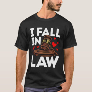 T-shirt Avocat Pour Avocat Droit Étudiant Je Tombe En Droi
