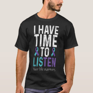 T-shirt Avoir le temps d'écouter - Sensibilisation à la pr