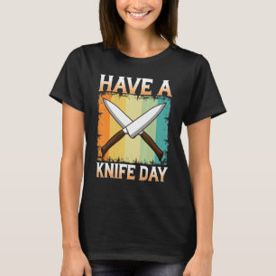 T-shirt Avoir Un Couteau Jour Collecter Les Couteaux Amusa