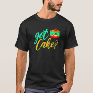 T-shirt Avoir un gâteau pour les fans de pâtissiers ou de