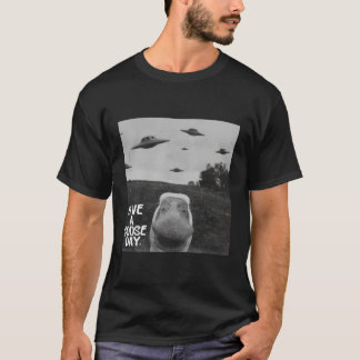 T-shirt Avoir Une Oie De Jour Sur La Citation D'Humour