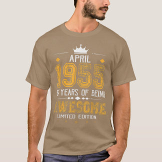 T-shirt Avril 1955 67 Ans D'Être Awesome Limited Editi