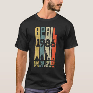 T-shirt Avril 1986 37 Anniversaire 37 Anniversaire 1986 An