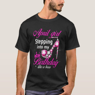 T-shirt Avril Fille Entrant Dans Mon Anniversaire Comme Un