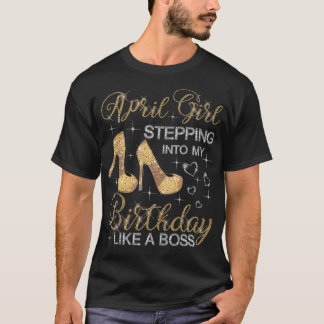 T-shirt Avril Fille Entrant Dans Mon Anniversaire Comme Un