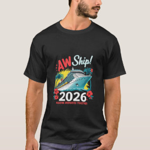 T-shirt Aw Ship 2026 Rassembler des souvenirs